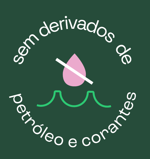 Sem derivados de petróleo e corantes